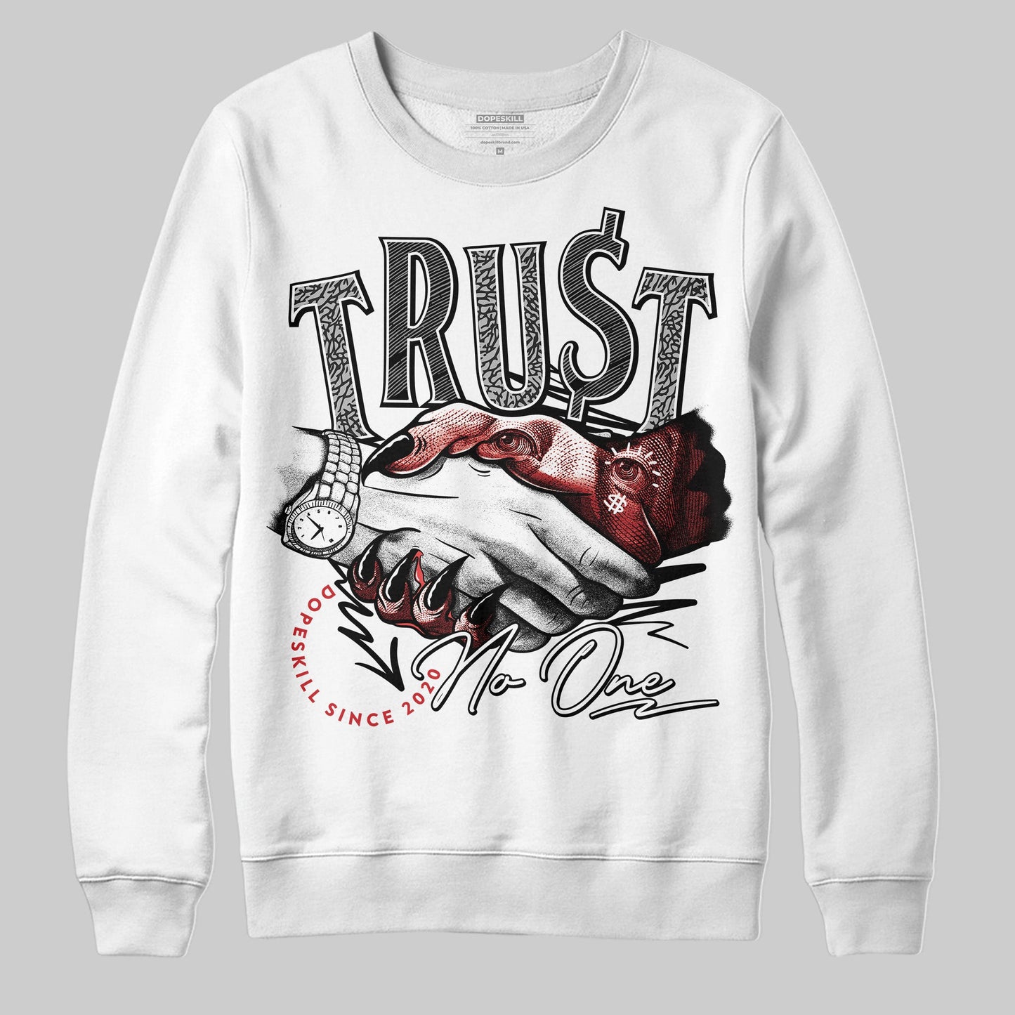 Black Cement 3s DopeSkill Sweatshirt Trust No One Graphic