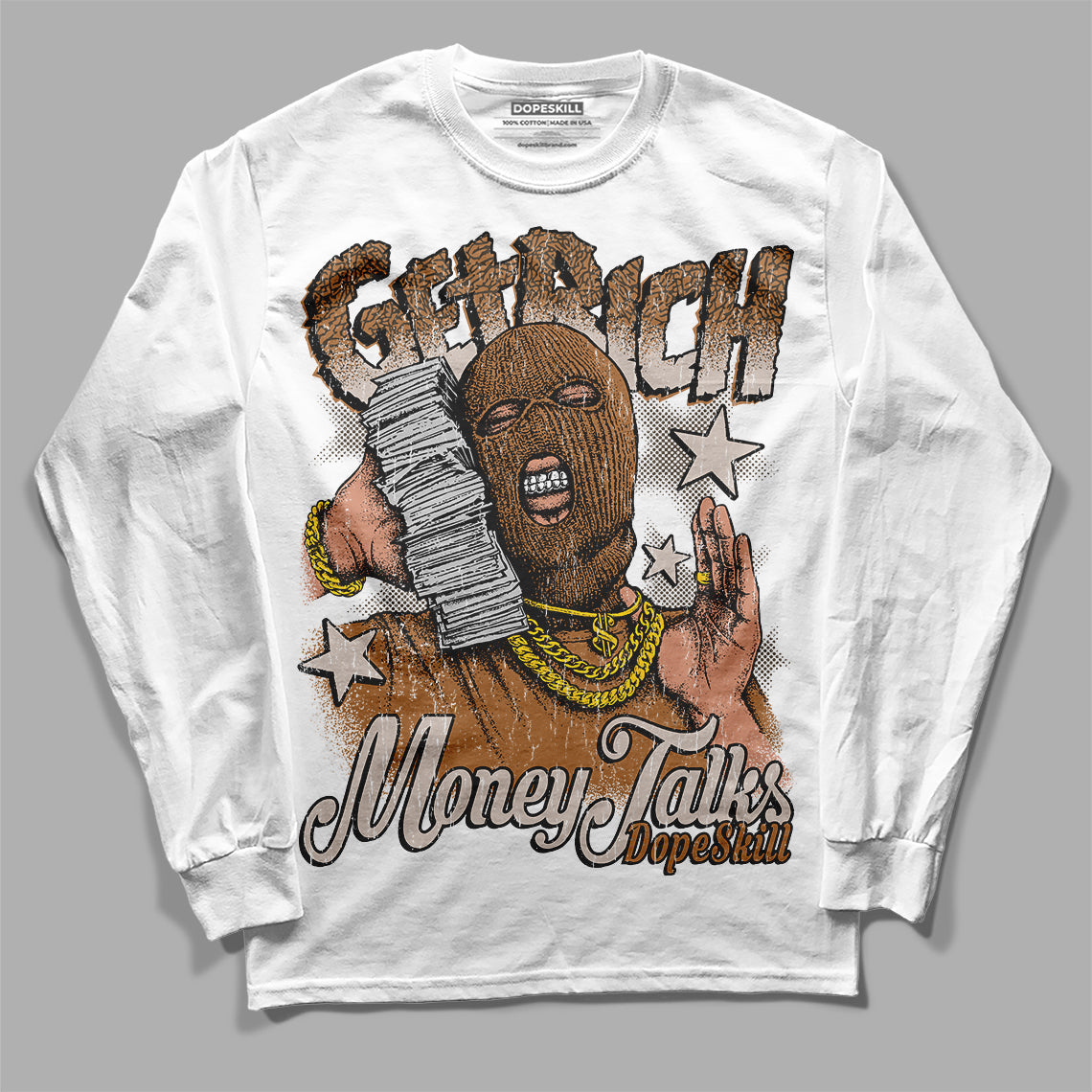 Palomino 3s DopeSkill Long Sleeve T-Shirt Get Rich Graphic