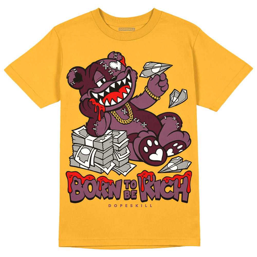 Brotherhood 1s High OG DopeSkill University Gold T-shirt Born To Be Rich Graphic