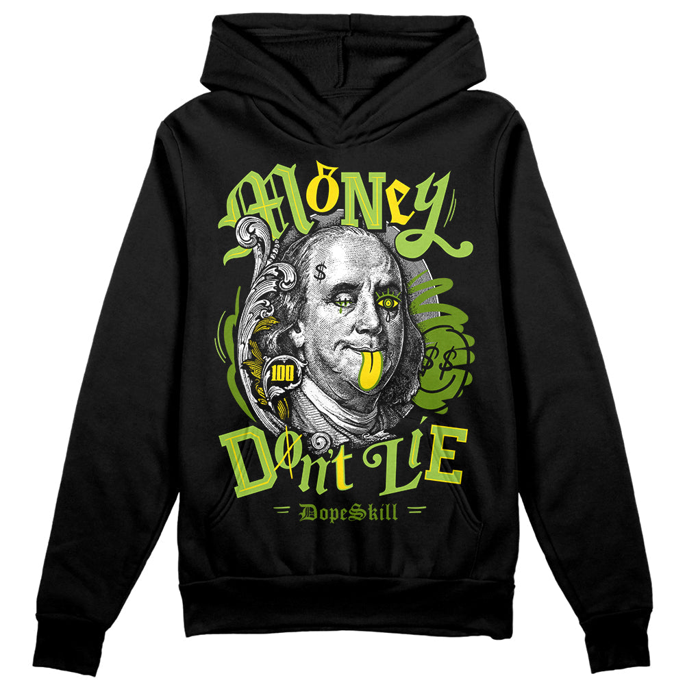 Dunk 'Chlorophyll' DopeSkill Hoodie Sweatshirt Money Don't Lie Graphic