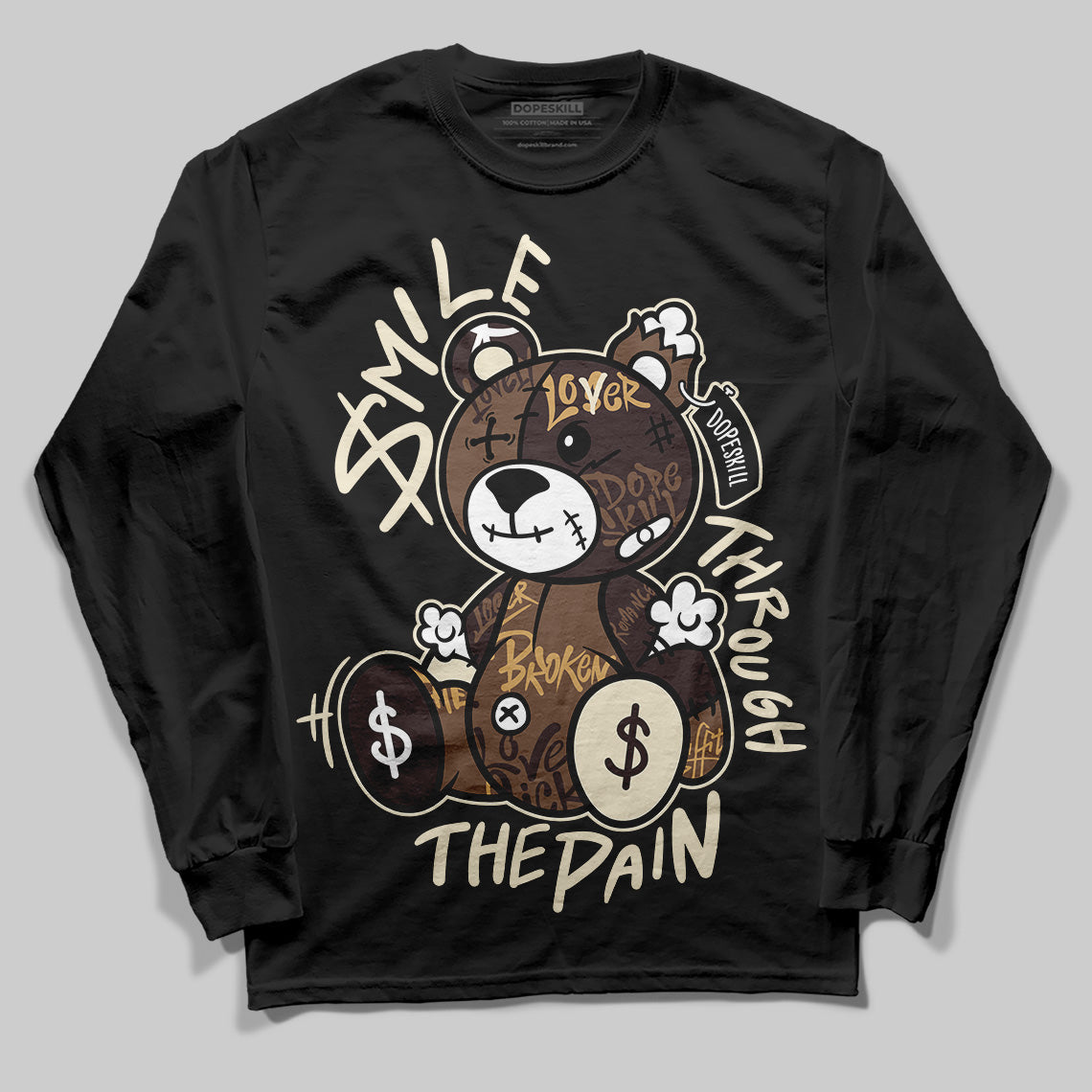 Earth 5s DopeSkill Long Sleeve T-Shirt Smile Through The Pain Graphic