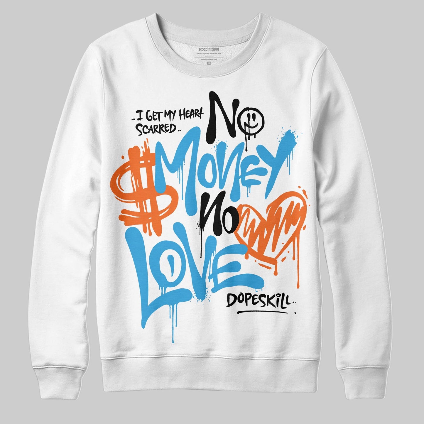 UNC Reimagined 1s DopeSkill Sweatshirt No Money No Love Typo Graphic