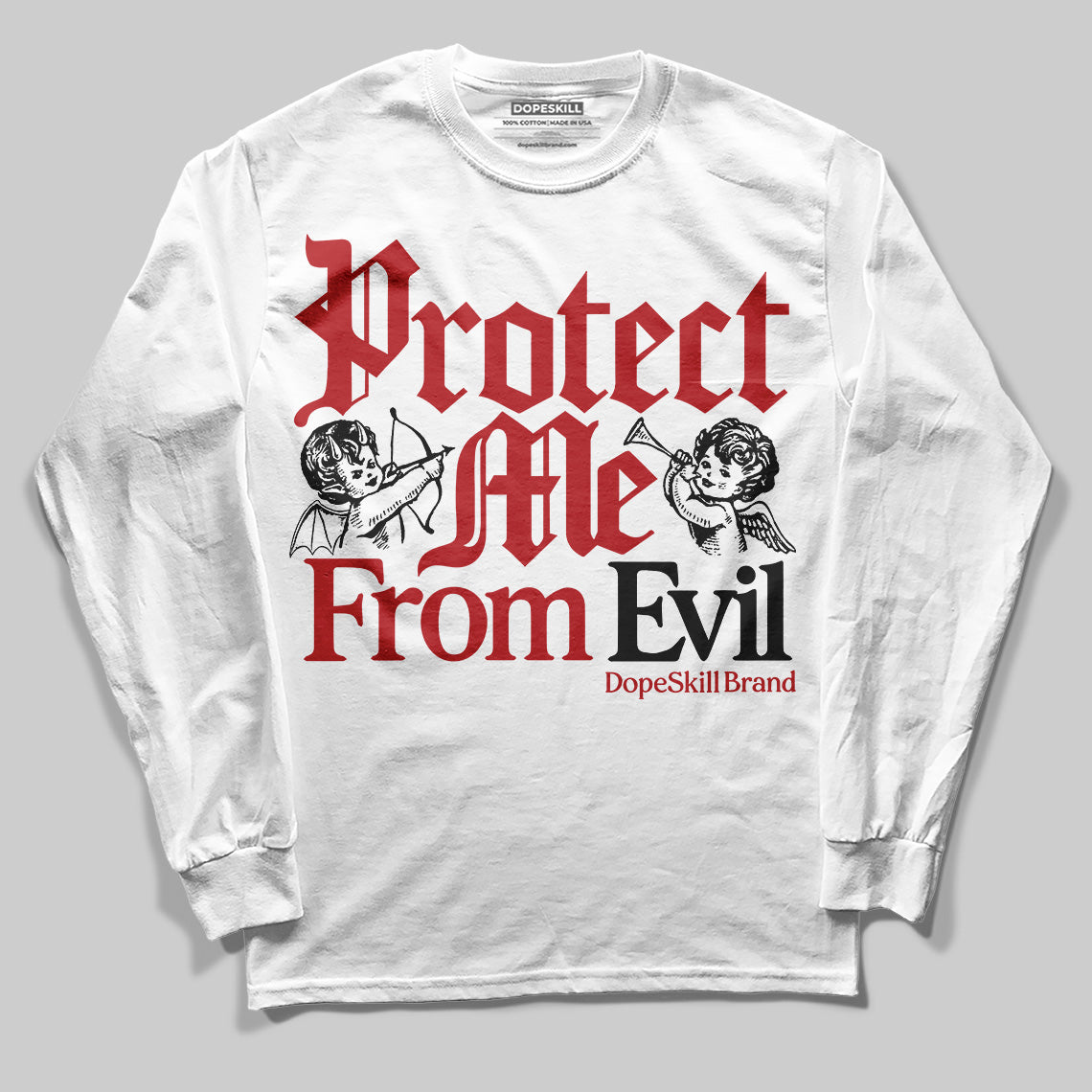 Black Toe Reimagined 1s DopeSkill Long Sleeve T-Shirt Protect Me From Evil Graphic