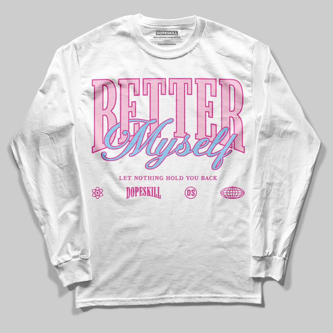 Doernbecher 6s DopeSkill Long Sleeve T-Shirt Better Myself Graphic