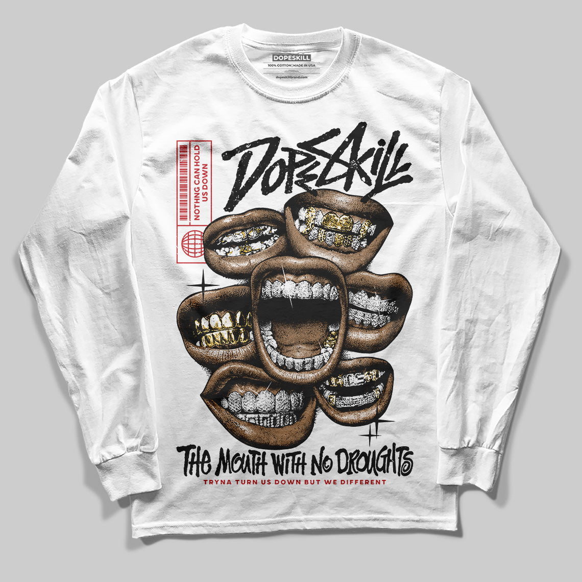 Bred Velvet 11s DopeSkill Long Sleeve T-Shirt The Mouth With No Droughts Graphic