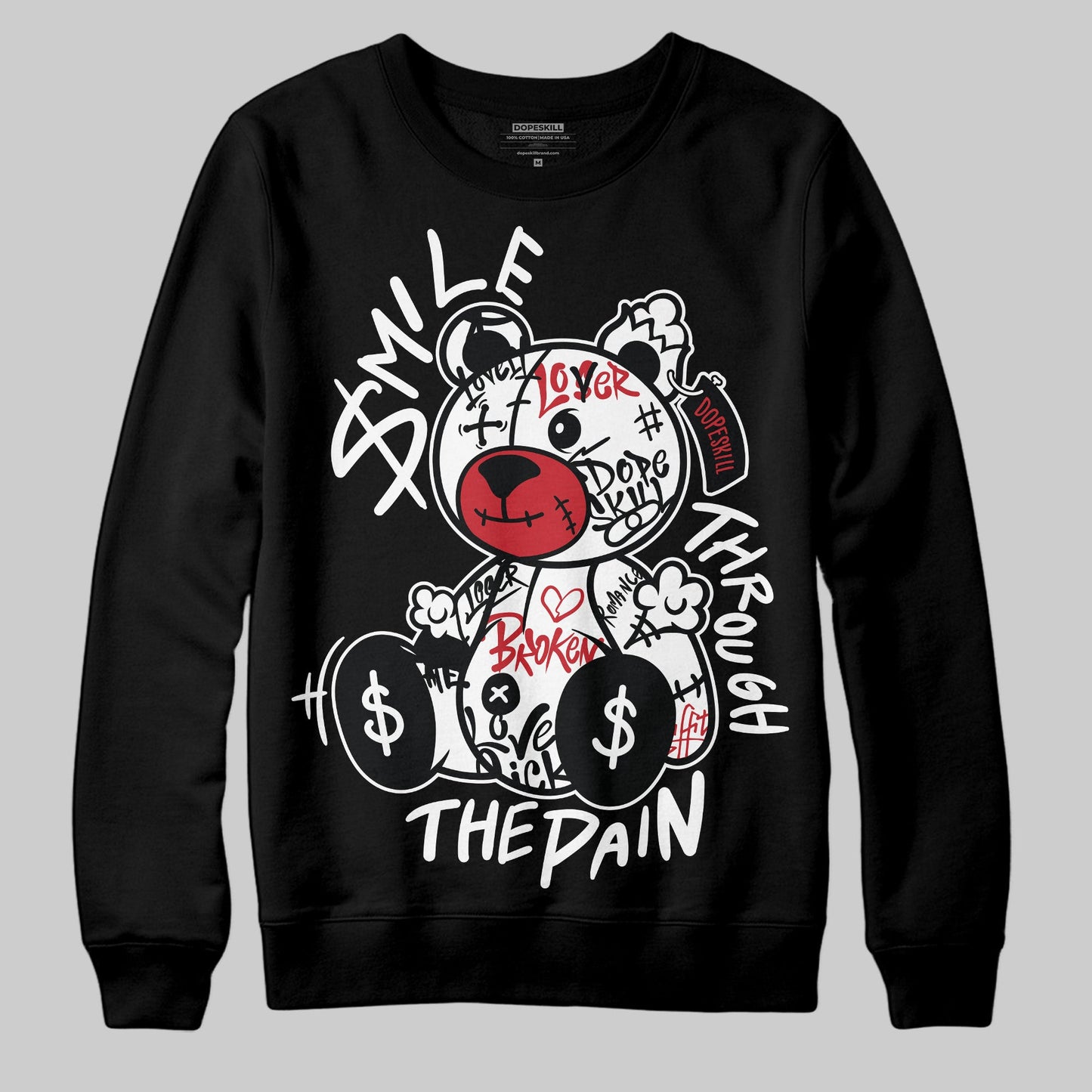 Bred Velvet 11s DopeSkill Sweatshirt Smile Through The Pain Graphic