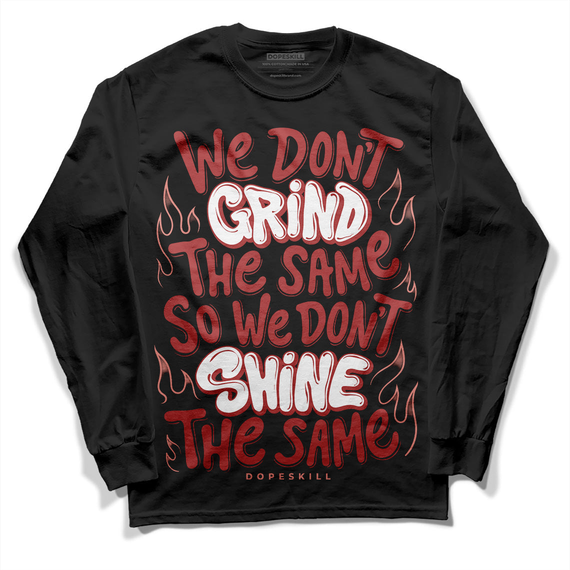 Dune Red 13s DopeSkill Long Sleeve T-Shirt Grind Shine Graphic