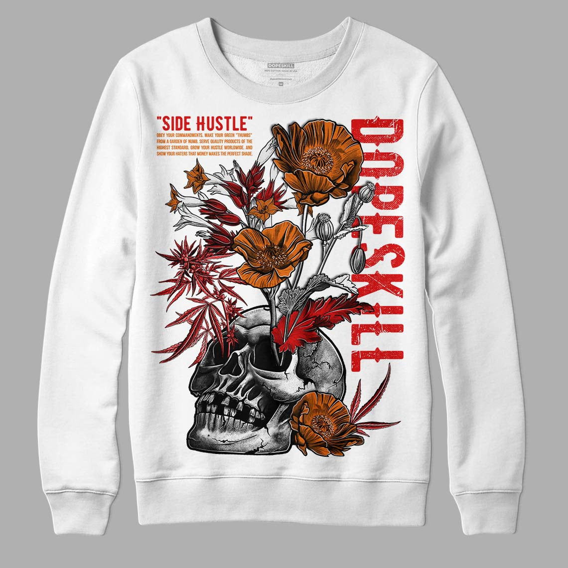 Fire Red 3s DopeSkill Sweatshirt Side Hustle Graphic