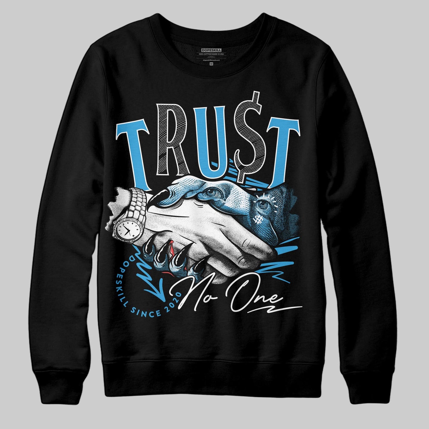 UNC Reimagined 1s DopeSkill Sweatshirt Trust No One Graphic