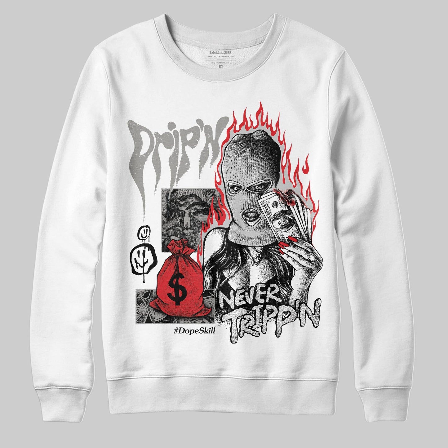 Pure Money 3s DopeSkill Sweatshirt Drip'n Never Tripp'n Graphic
