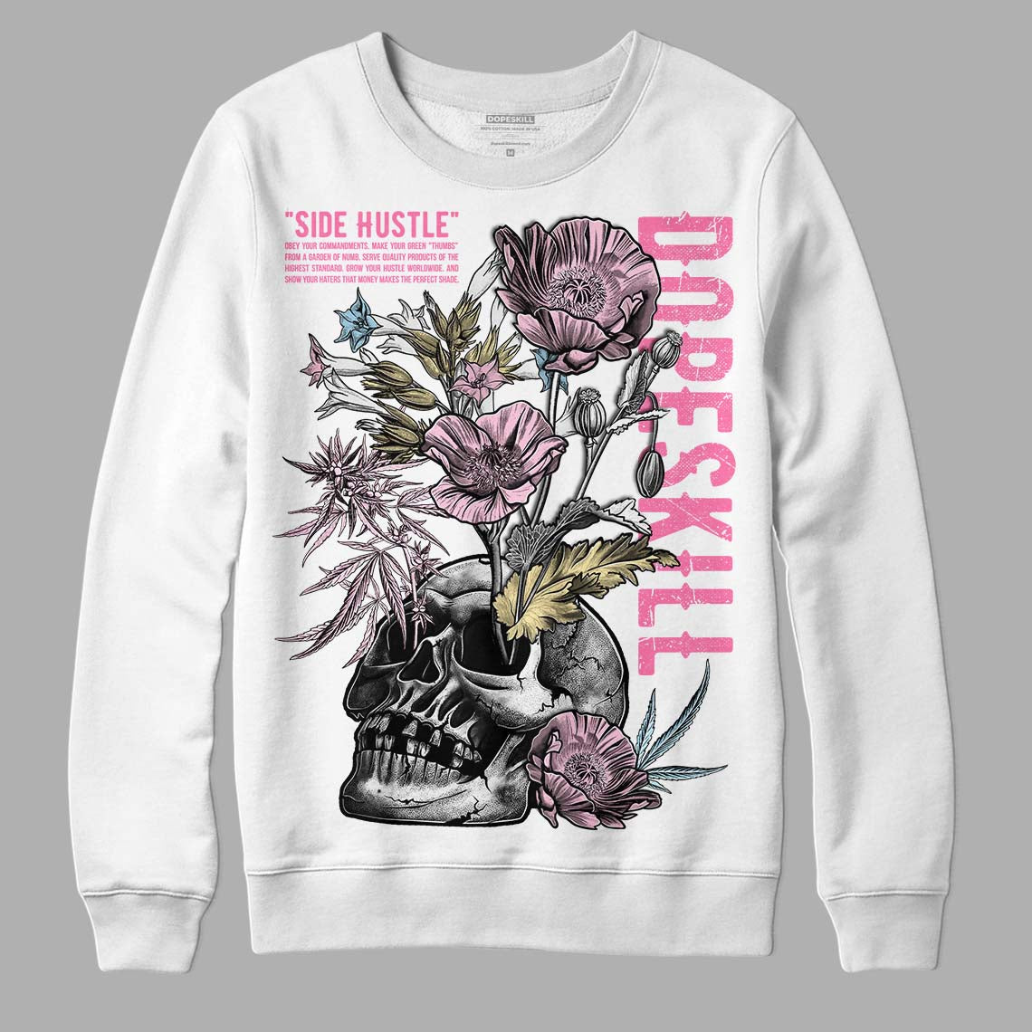 Dunk Low Pink Foam DopeSkill Sweatshirt Side Hustle Graphic