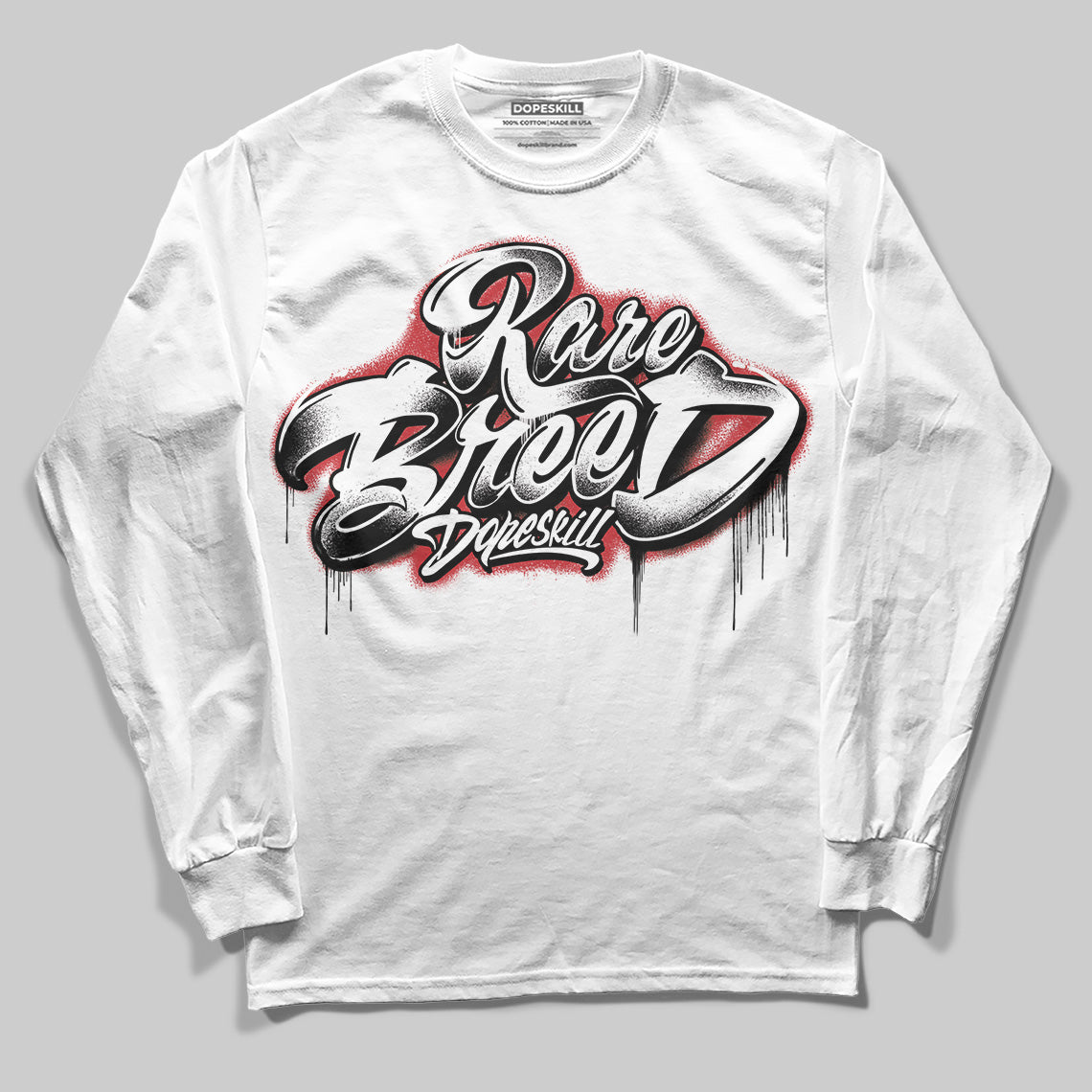 Bred 11s DopeSkill Long Sleeve T-Shirt Rare Breed Type Graphic