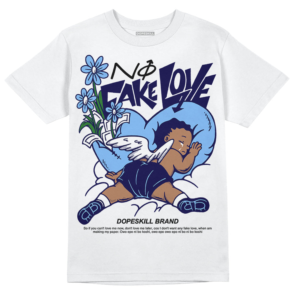 University Blue Collection DopeSkill T-Shirt No Fake Love Graphic