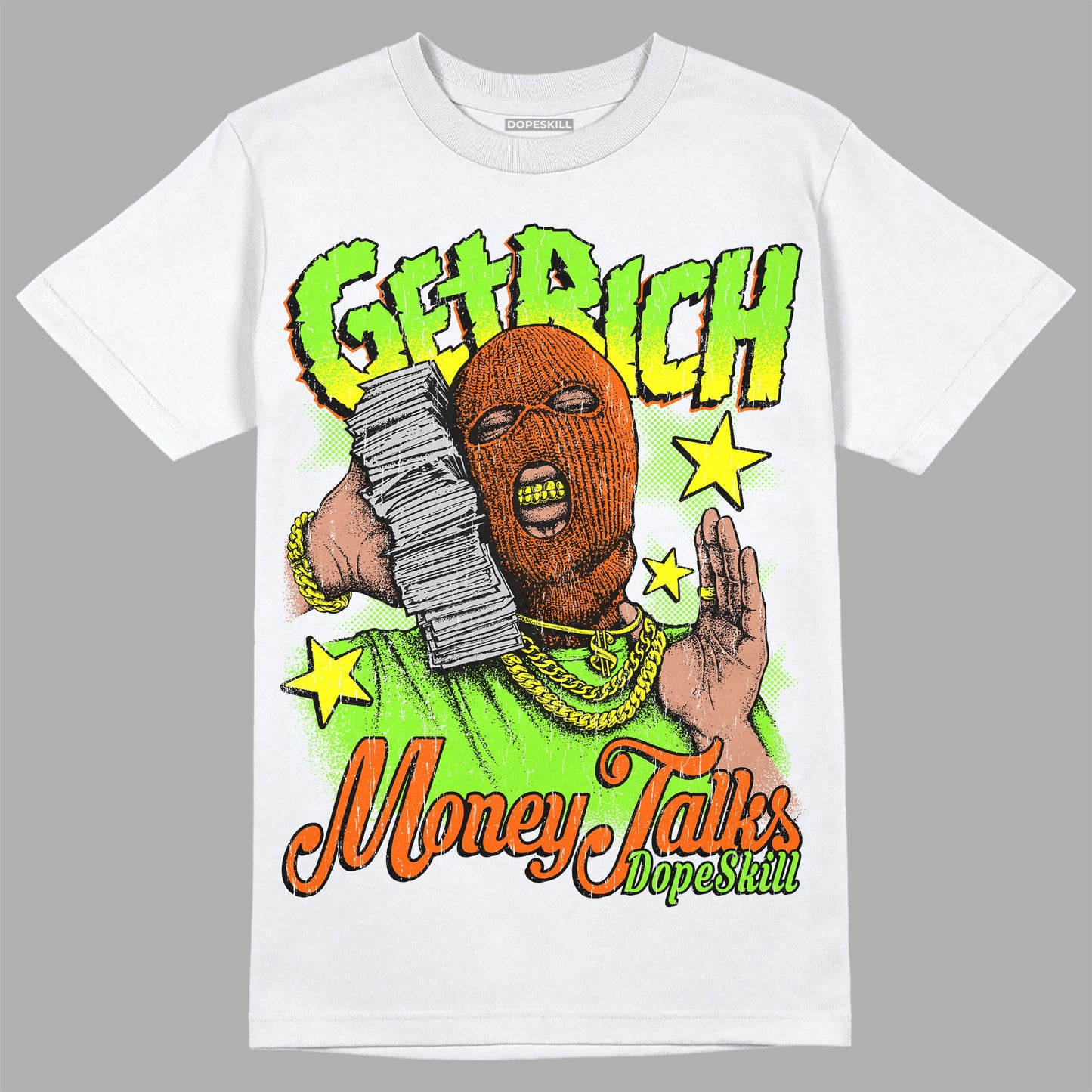 Neon Green Collection DopeSkill T-Shirt Get Rich Graphic