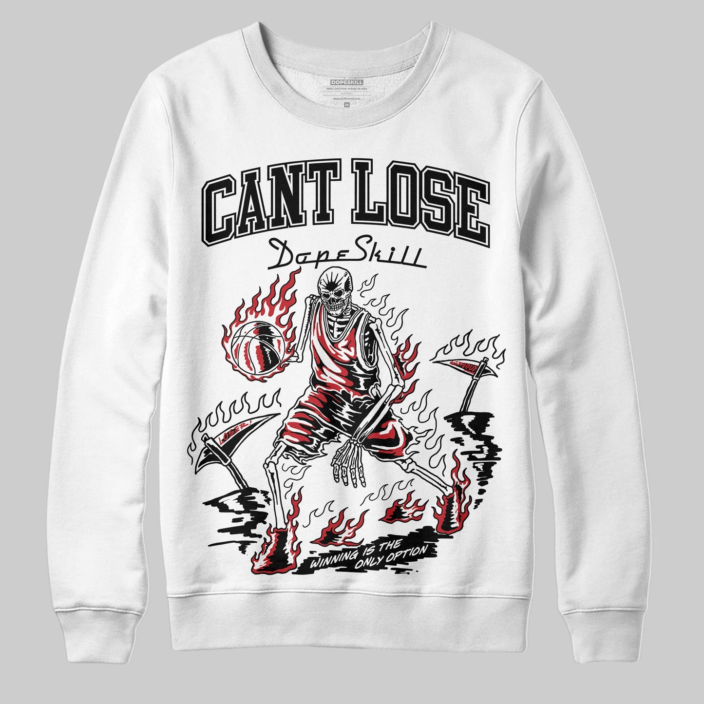 Bred 11s DopeSkill Sweatshirt Cant Lose Graphic