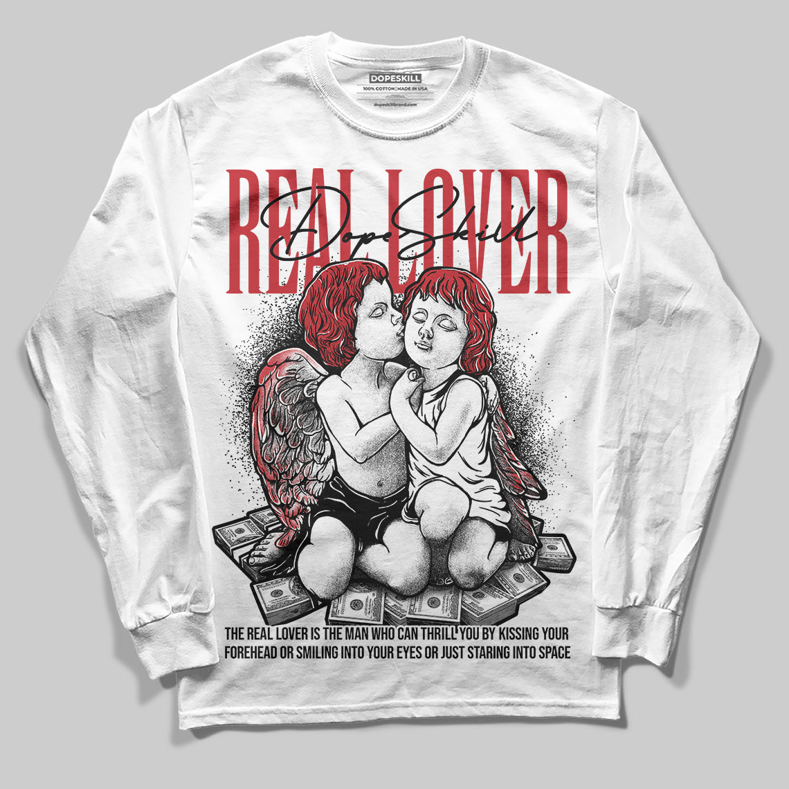 Bred 11s DopeSkill Long Sleeve T-Shirt Real Lover Graphic