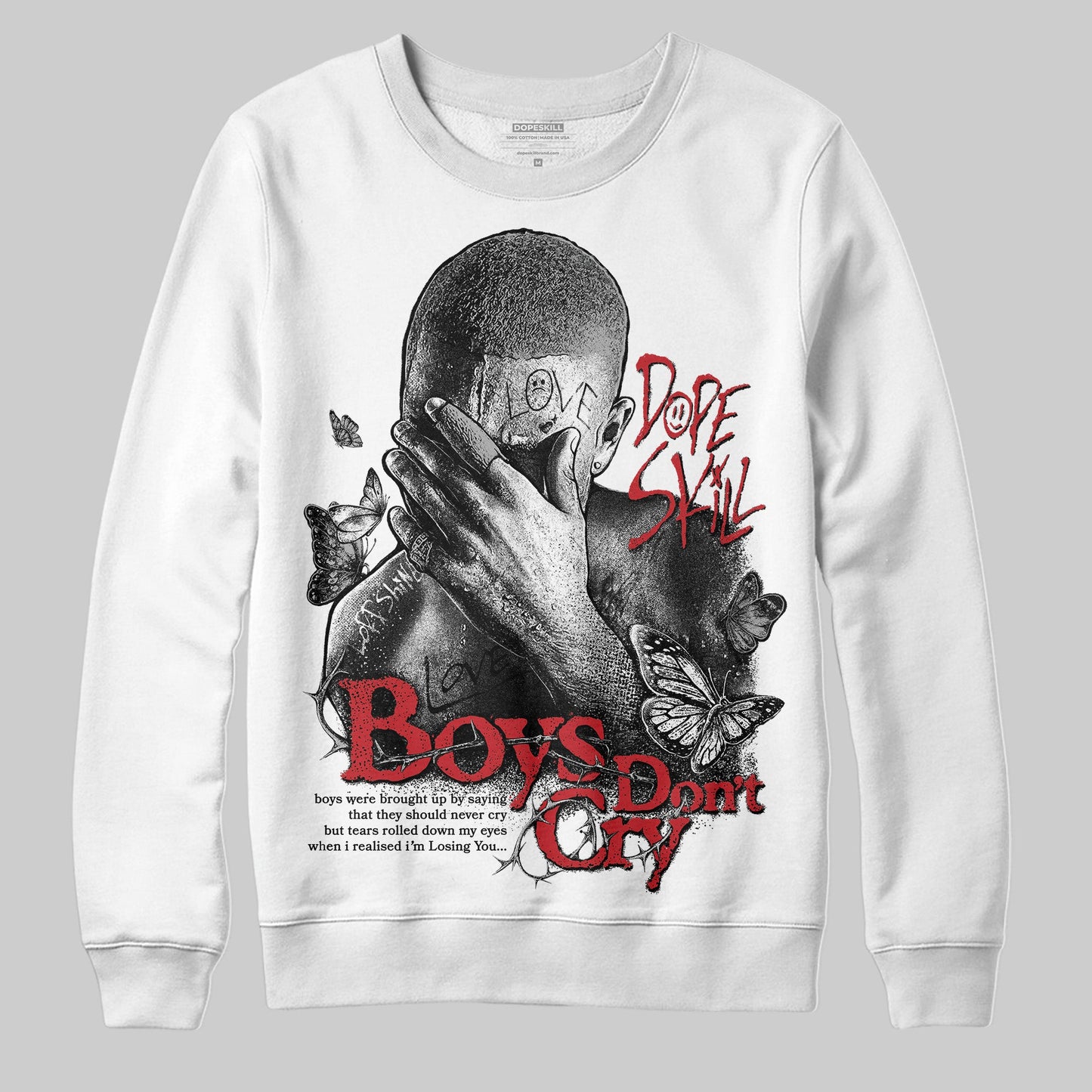 Bred Velvet 11s DopeSkill Sweatshirt Boys Don't Cry Graphic