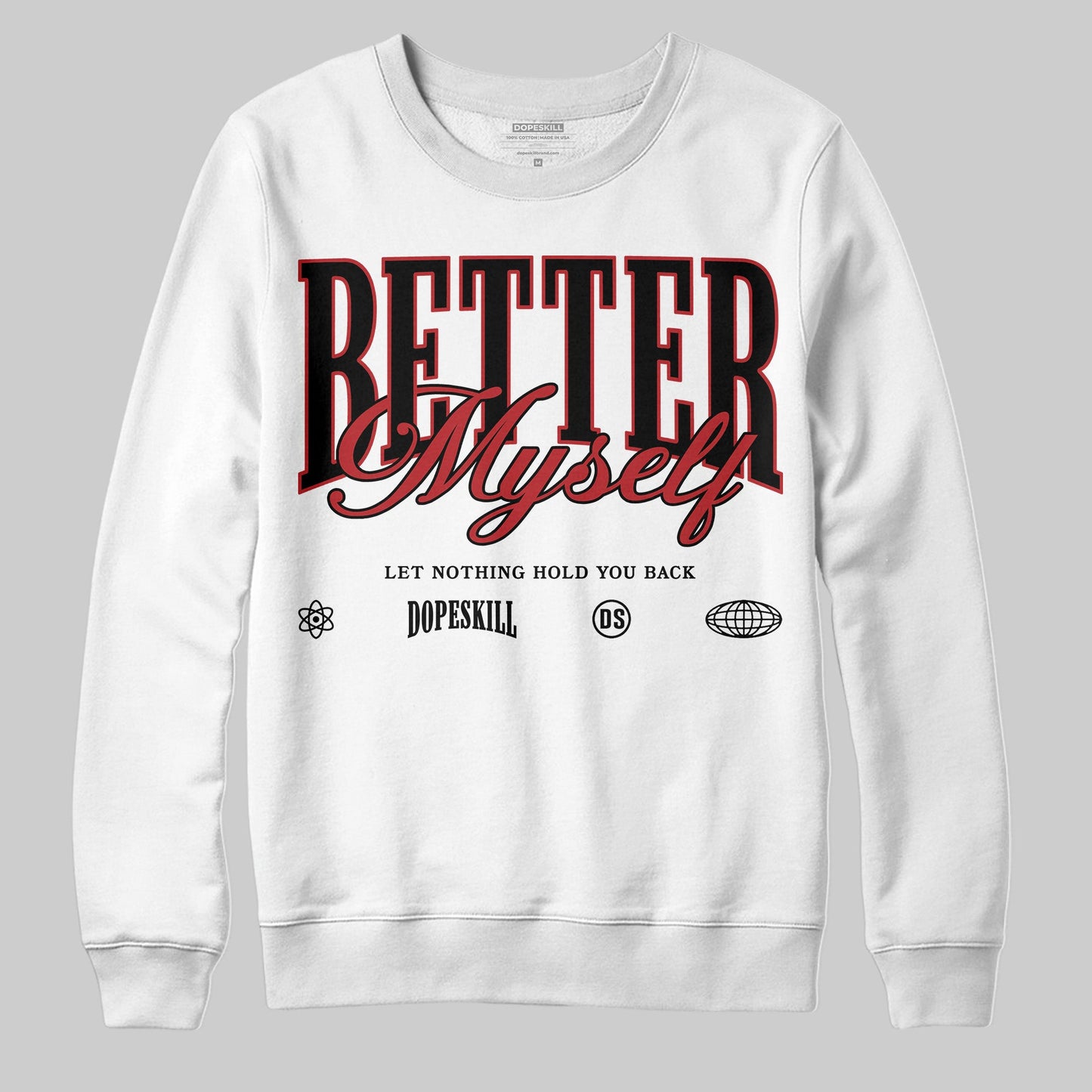 Flu Game 12s DopeSkill Sweatshirt Better Myself Graphic