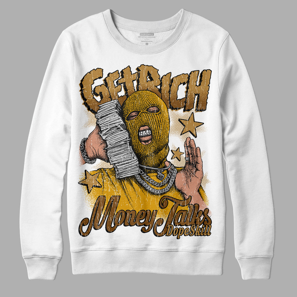 Wheat 13s DopeSkill Sweatshirt Get Rich Graphic