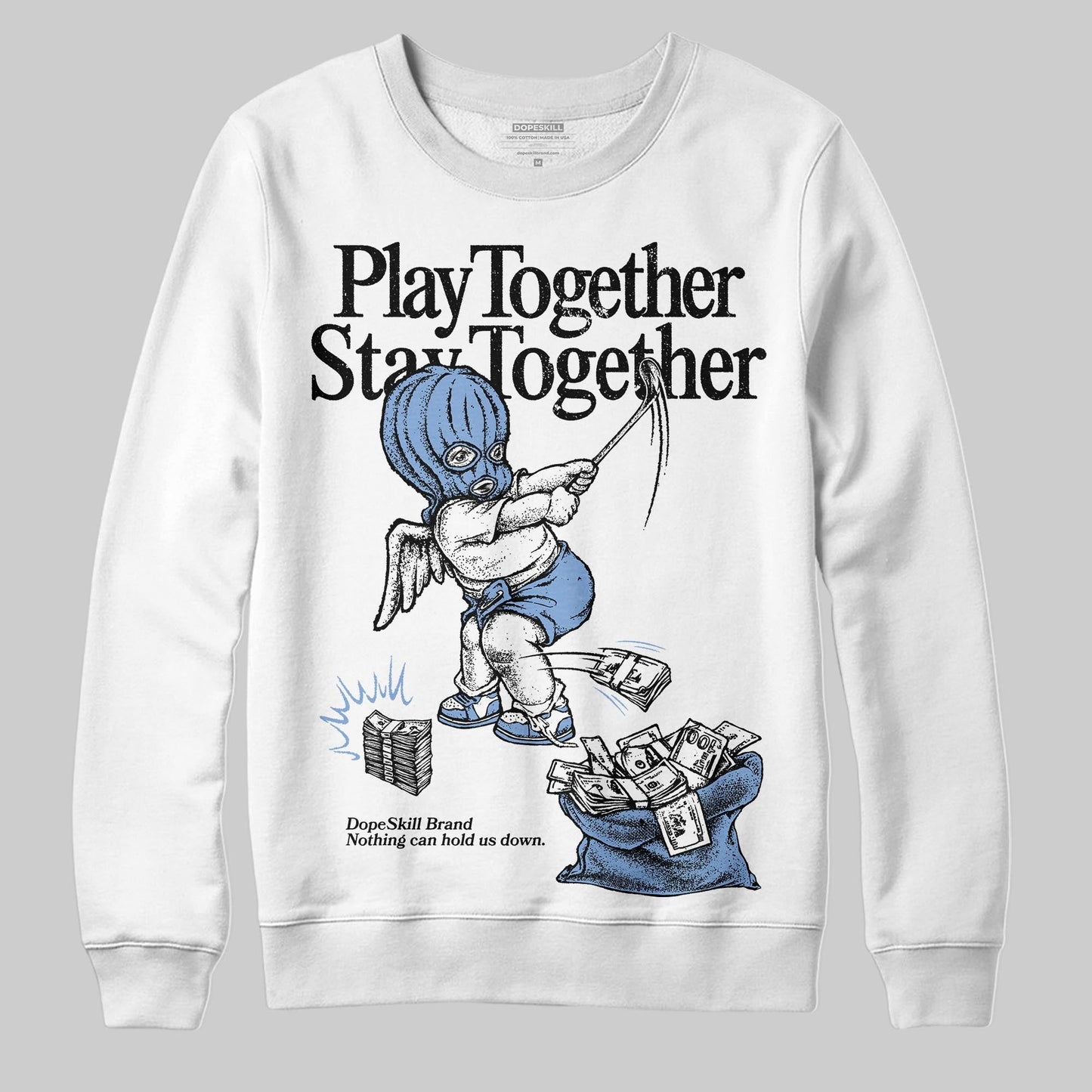 Forget Me Not 4s DopeSkill Sweatshirt Play together, Stay together Graphic