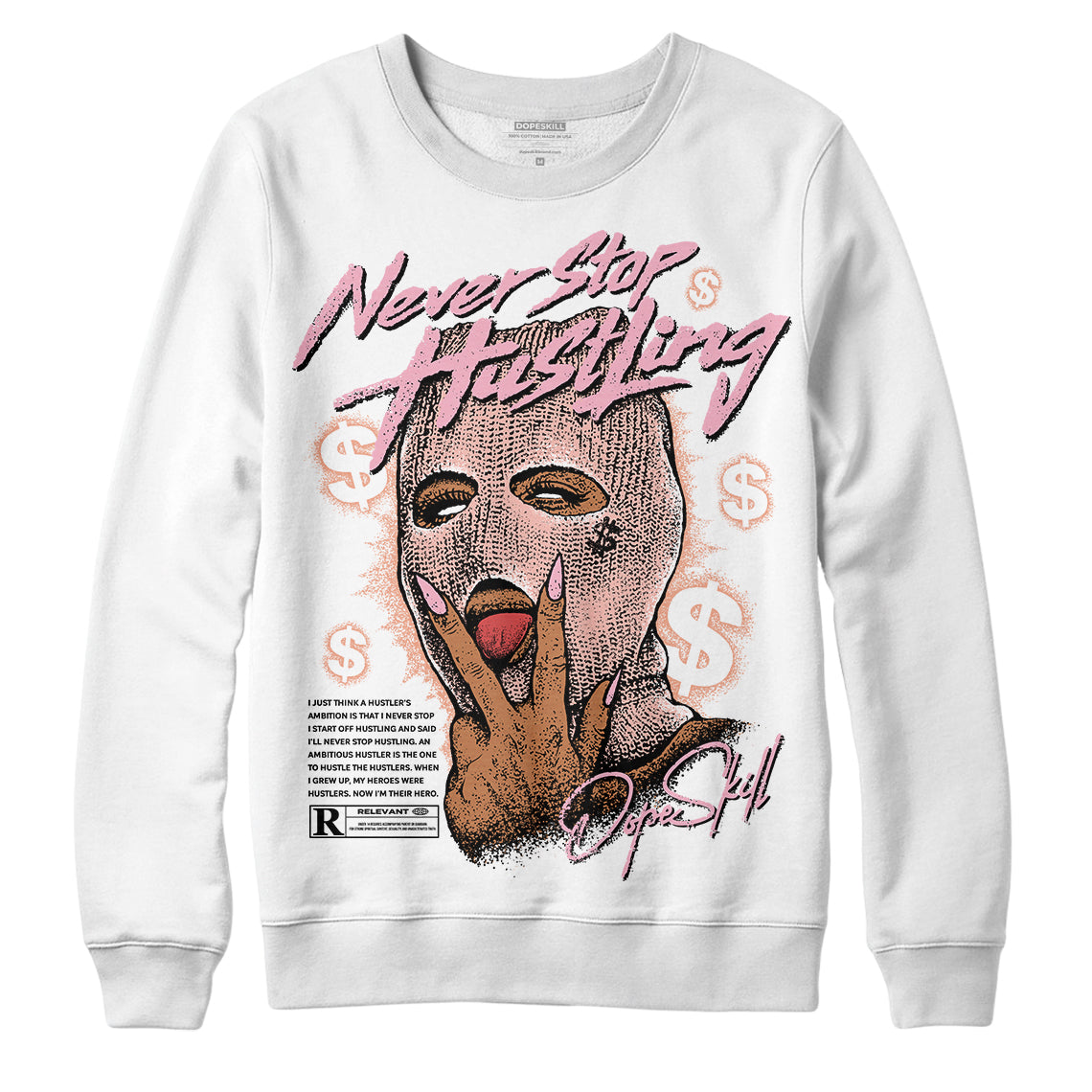 Legend Pink 11s DopeSkill Sweatshirt Never Stop Hustling Graphic