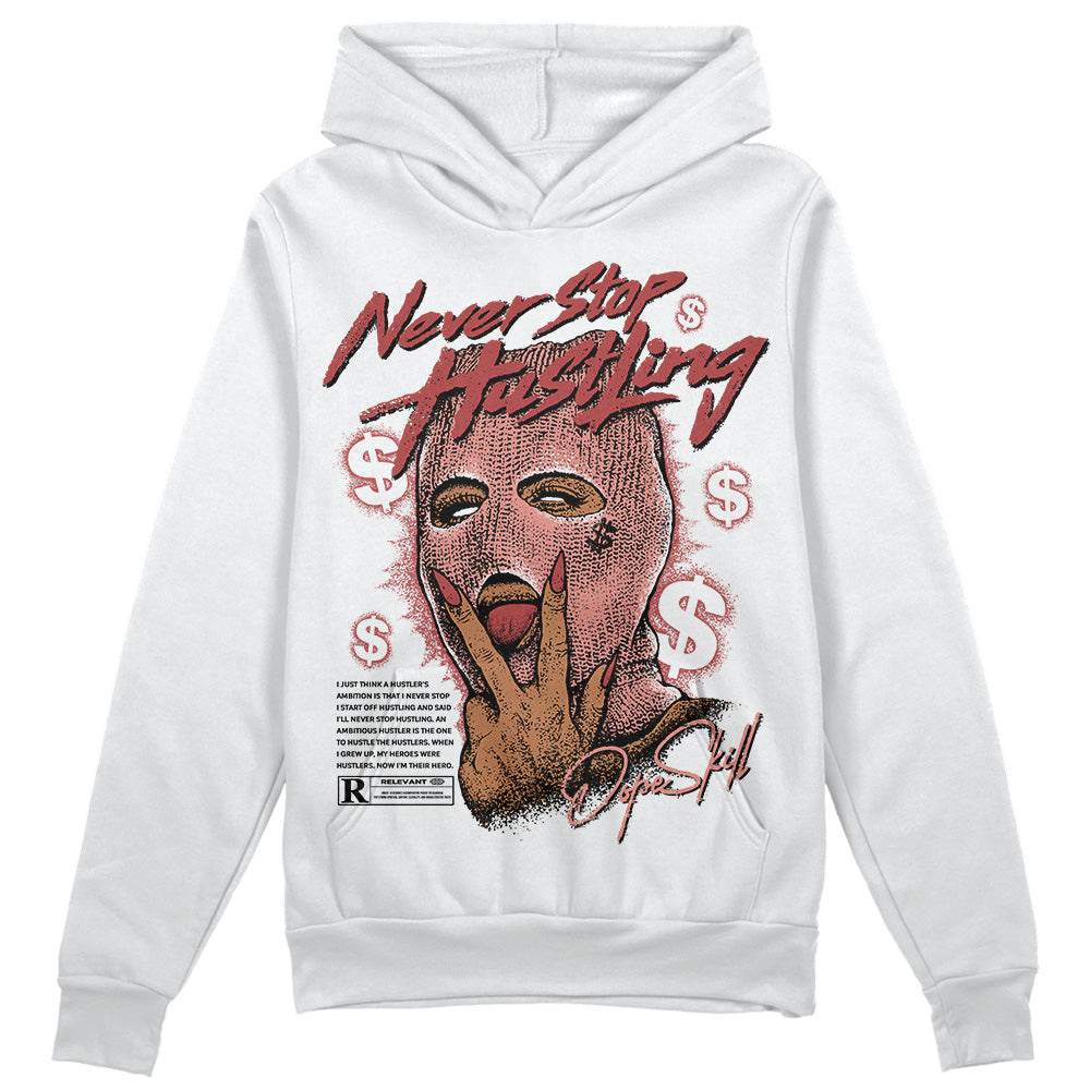 Dune Red 13s DopeSkill Hoodie Sweatshirt Never Stop Hustling Graphic