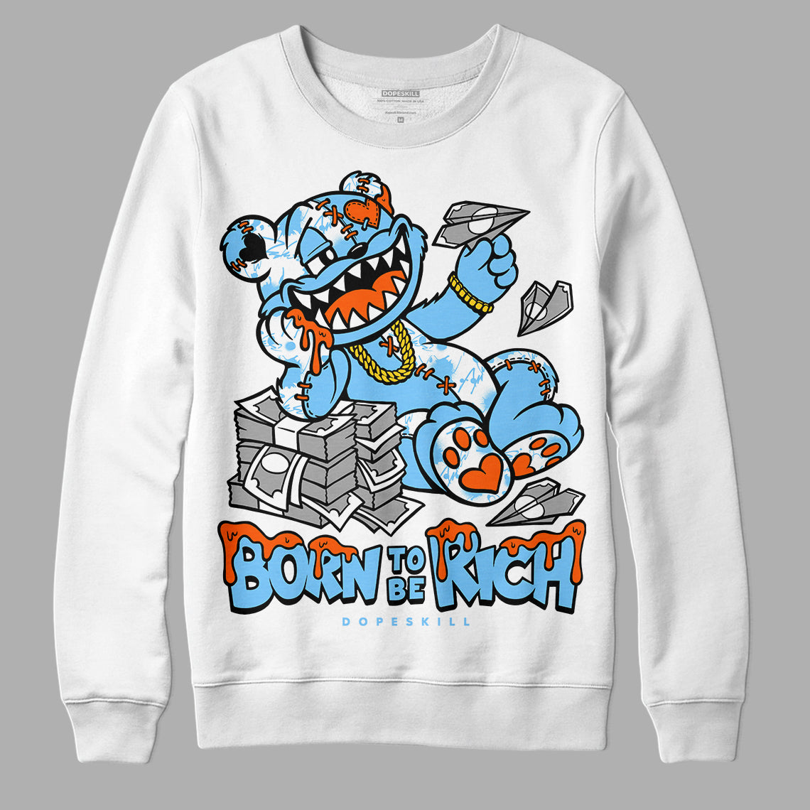Dunk Futura University Blue DopeSkill Sweatshirt Born To Be Rich Graphic