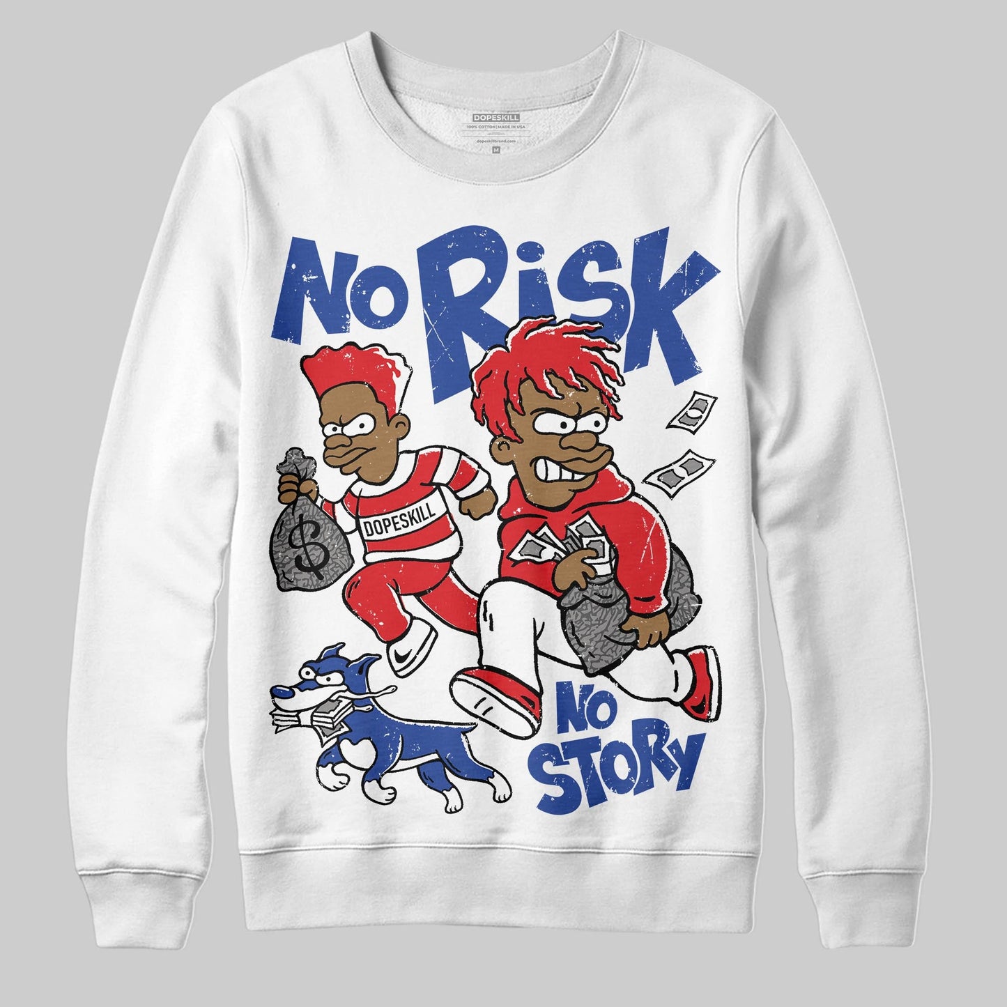 Seoul 2.0 3s DopeSkill Sweatshirt No Risk No Story Graphic