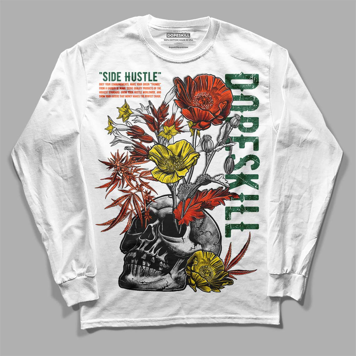 Dunk Low Team Dark Green Orange DopeSkill Long Sleeve T-Shirt Side Hustle Graphic