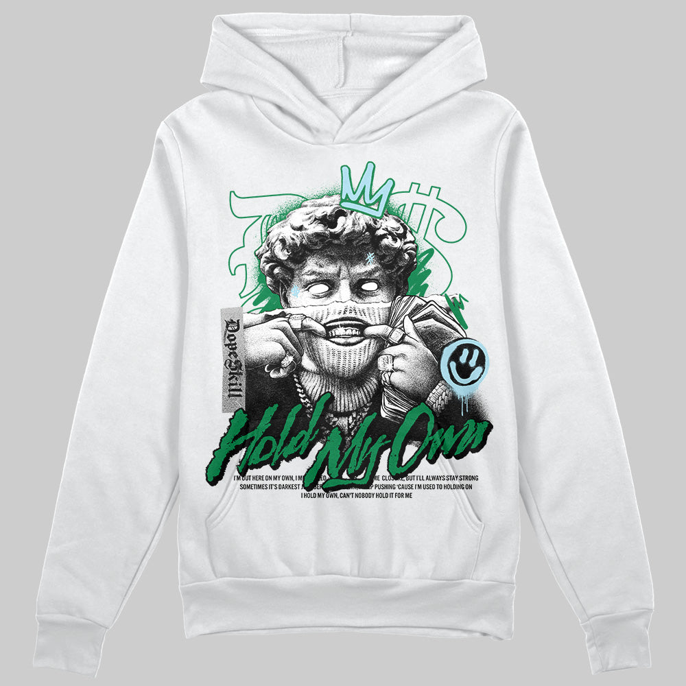 Lucky Green 5s DopeSkill Hoodie Sweatshirt In My Way Graphic
