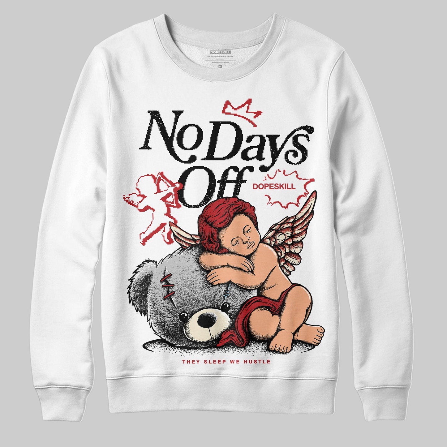 Black Toe Reimagined 1s DopeSkill Sweatshirt New No Days Off Graphic