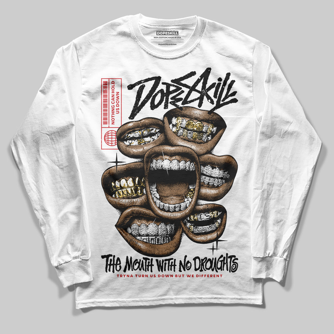 Black Cement 3s DopeSkill Long Sleeve T-Shirt The Mouth With No Droughts Graphic