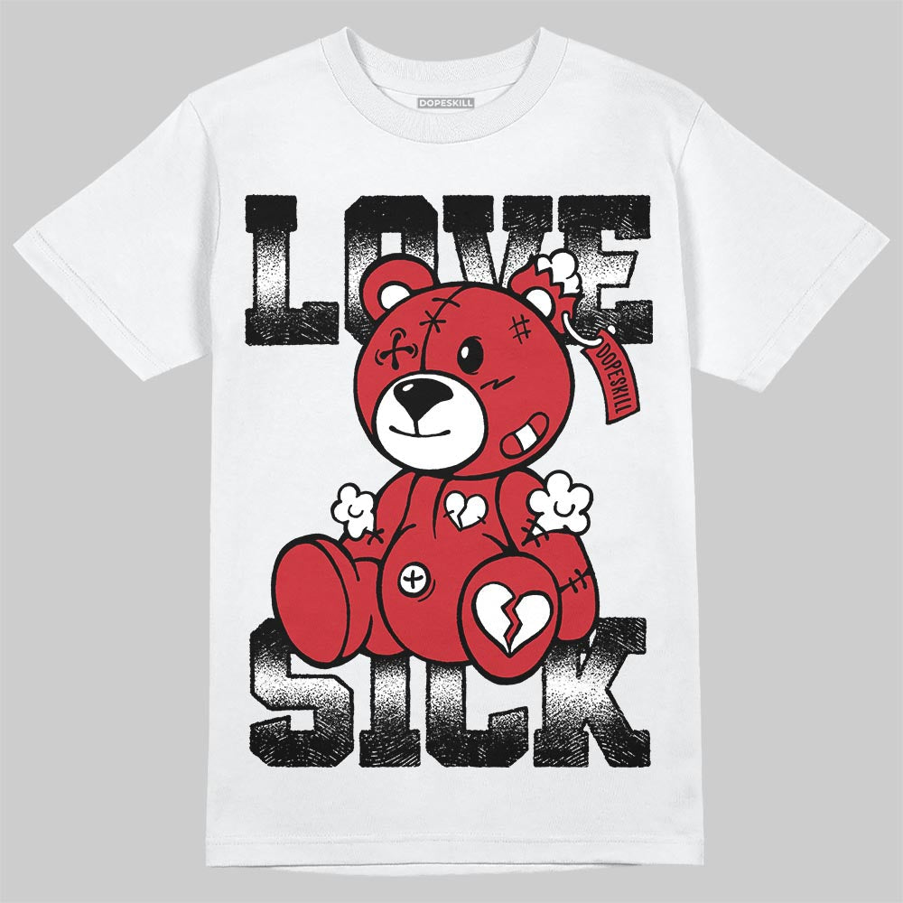 Bred 11s DopeSkill T-Shirt Love Sick Graphic