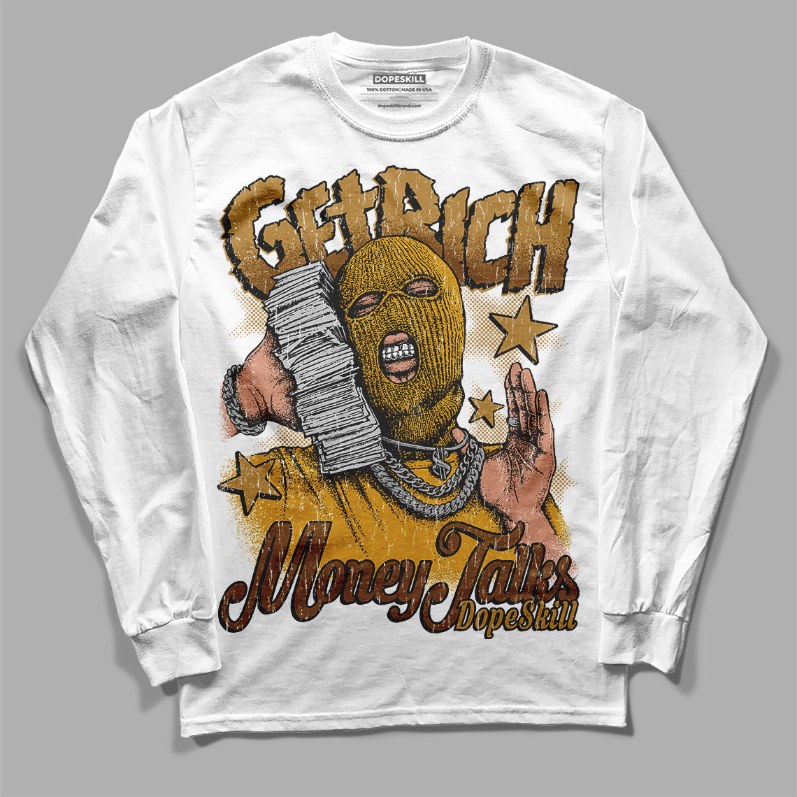 Wheat 13s DopeSkill Long Sleeve T-Shirt Get Rich Graphic