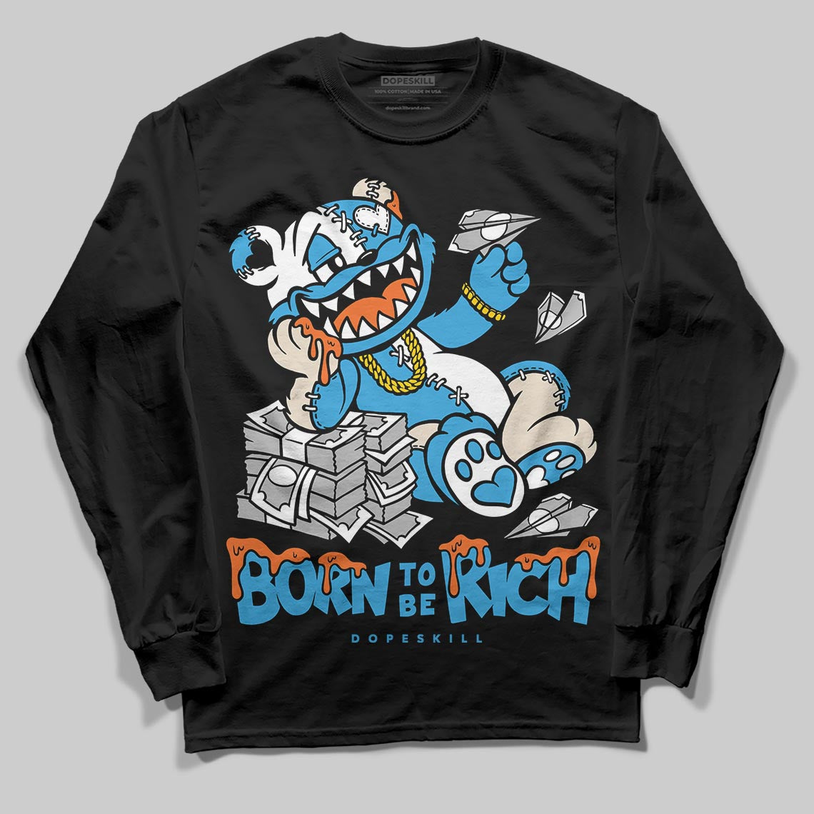 UNC Reimagined 1s DopeSkill Long Sleeve T-Shirt Born To Be Rich Graphic