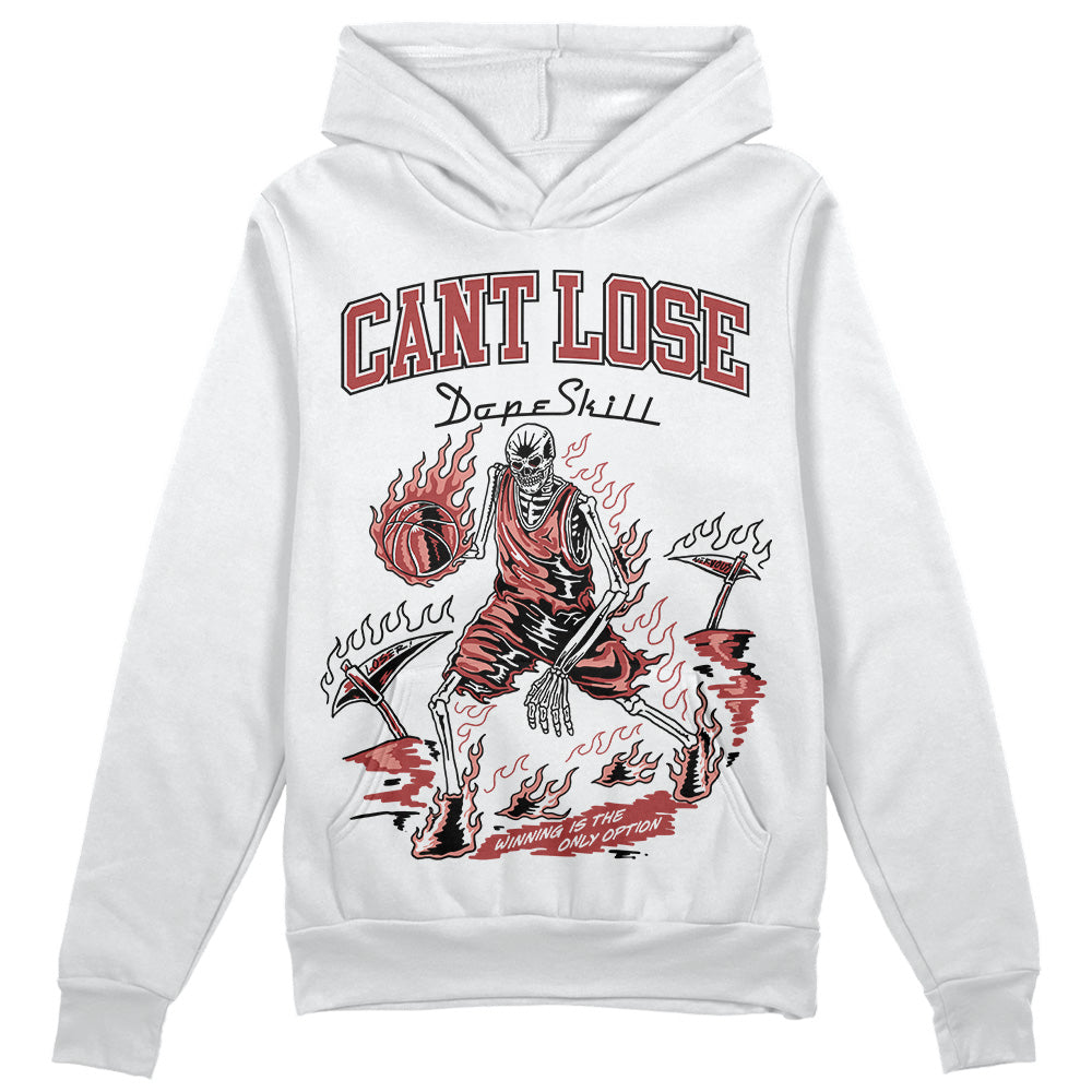Dune Red 13s DopeSkill Hoodie Sweatshirt Cant Lose Graphic