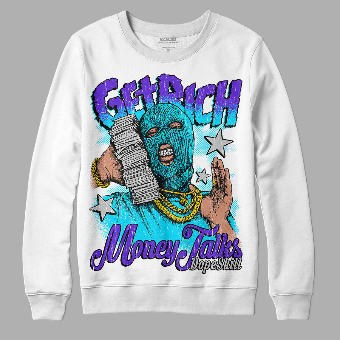 Aqua 6s DopeSkill Sweatshirt Get Rich Graphic