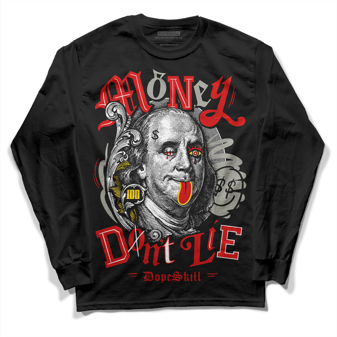 Fire Red 3s DopeSkill Long Sleeve T-Shirt Money Don't Lie Graphic