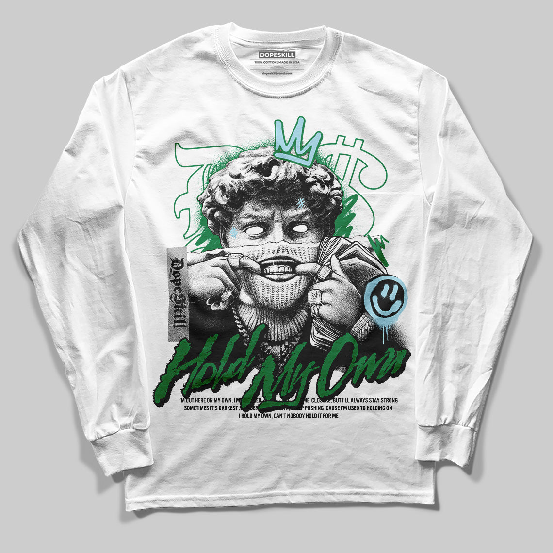 Lucky Green 5s DopeSkill Long Sleeve T-Shirt In My Way Graphic