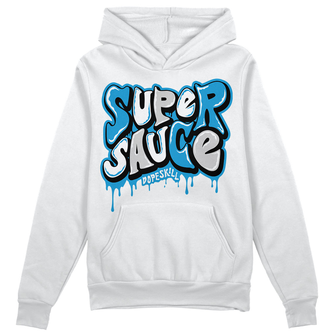 Military Blue 4s DopeSkill Hoodie Sweatshirt Super Sauce Graphic