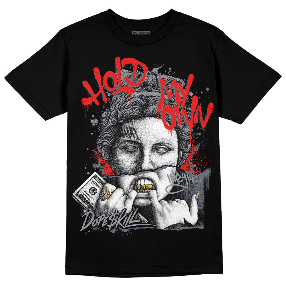 Stealth 14s DopeSkill T-Shirt Hold My Own Graphic