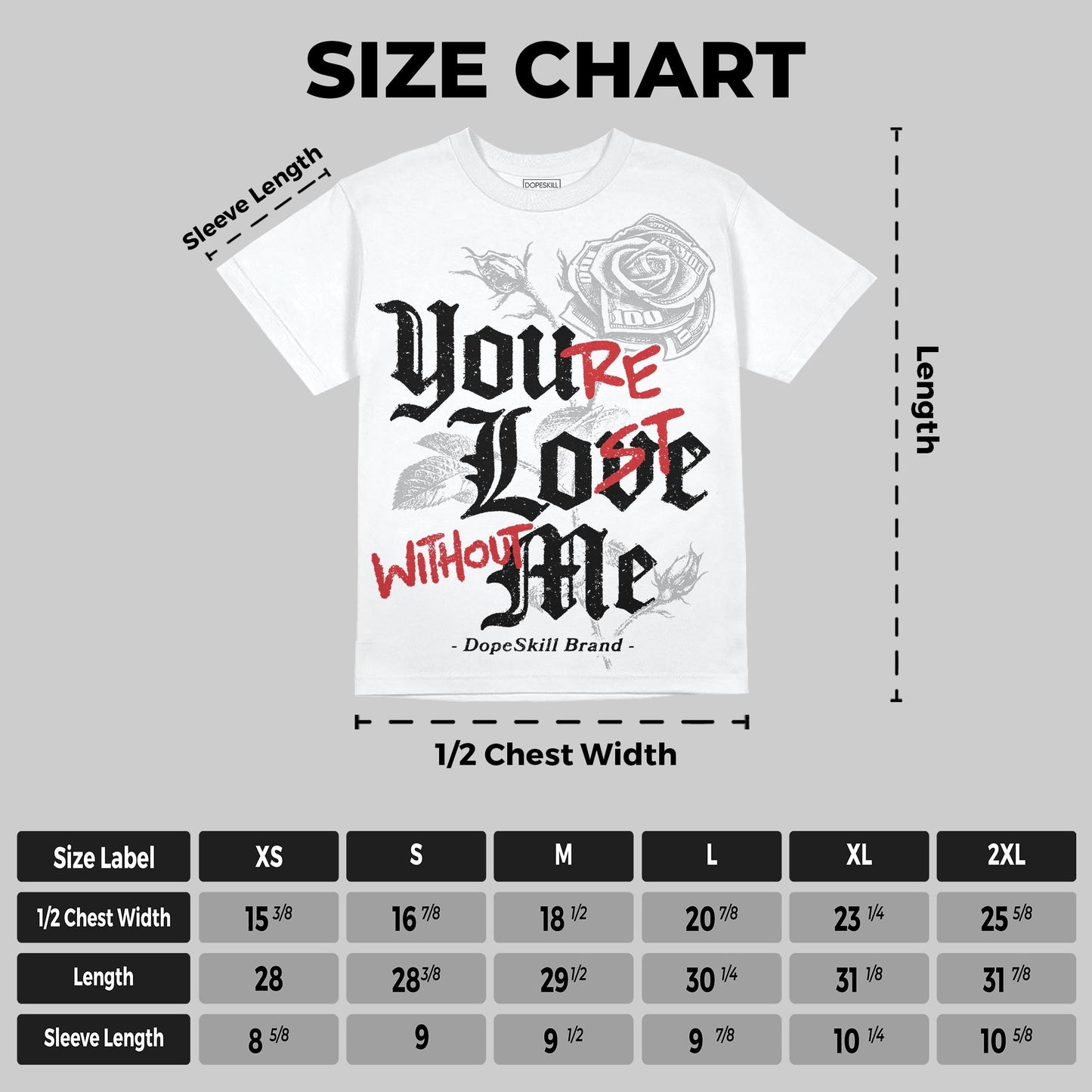 White Cement 4s DopeSkill Oversize Print T-Shirt You’re Lost Without Me Graphic
