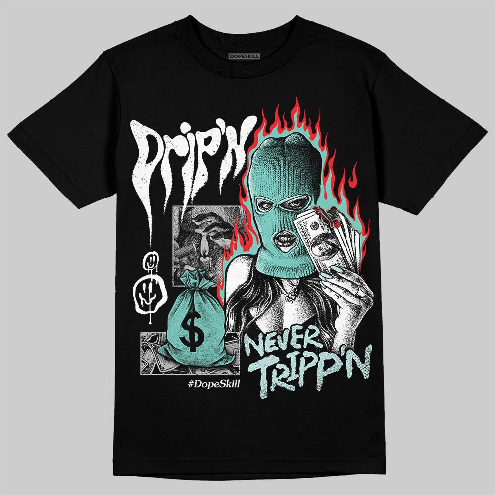 Igloo 11s DopeSkill T-Shirt Drip'n Never Tripp'n Graphic