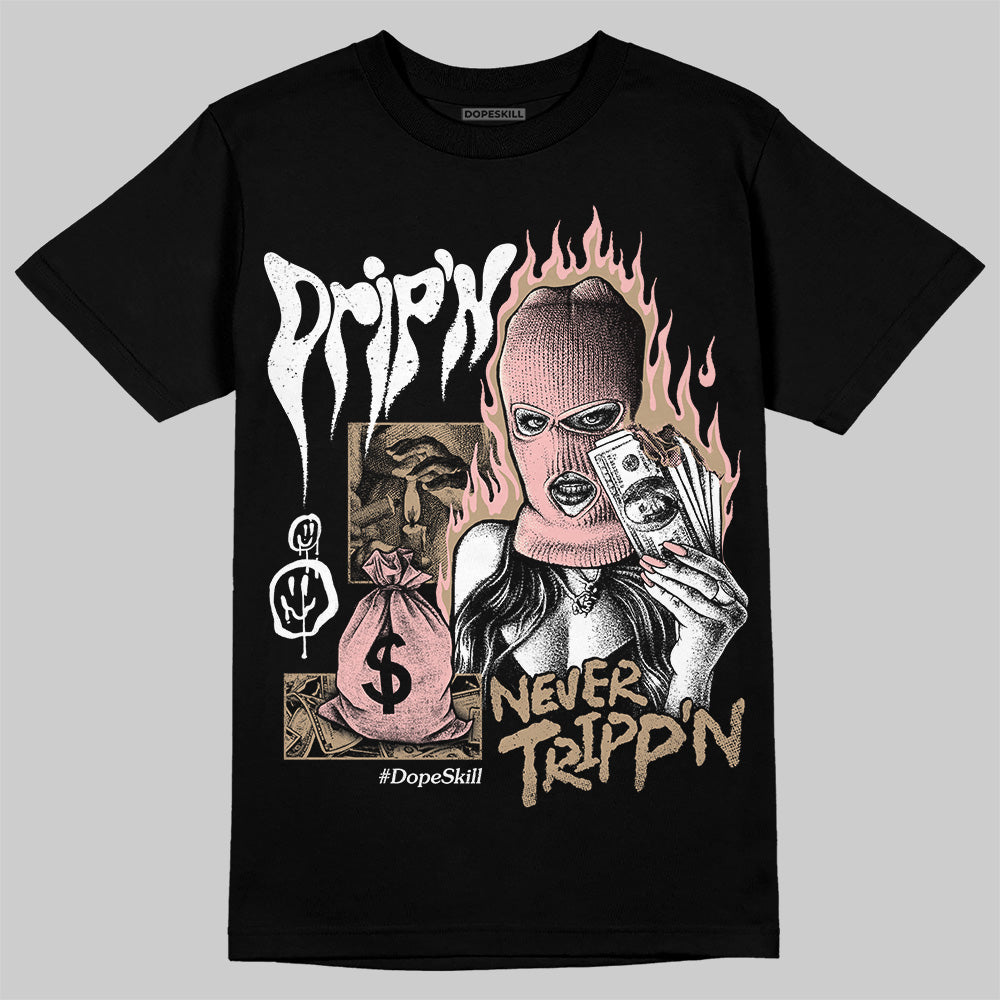 AIR FORCE 1 LINEN DopeSkill T-Shirt Drip'n Never Tripp'n Graphic