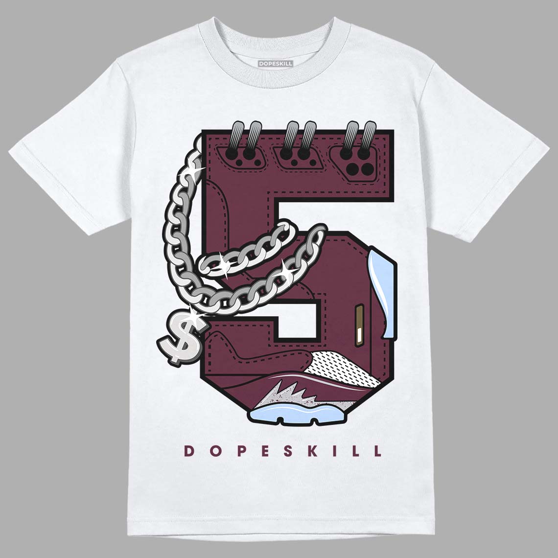 Burgundy 5s DopeSkill T-Shirt No.5 Graphic