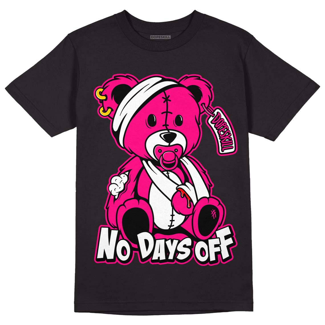 Fierce Pink 1s DopeSkill T-Shirt Hurt Bear Graphic