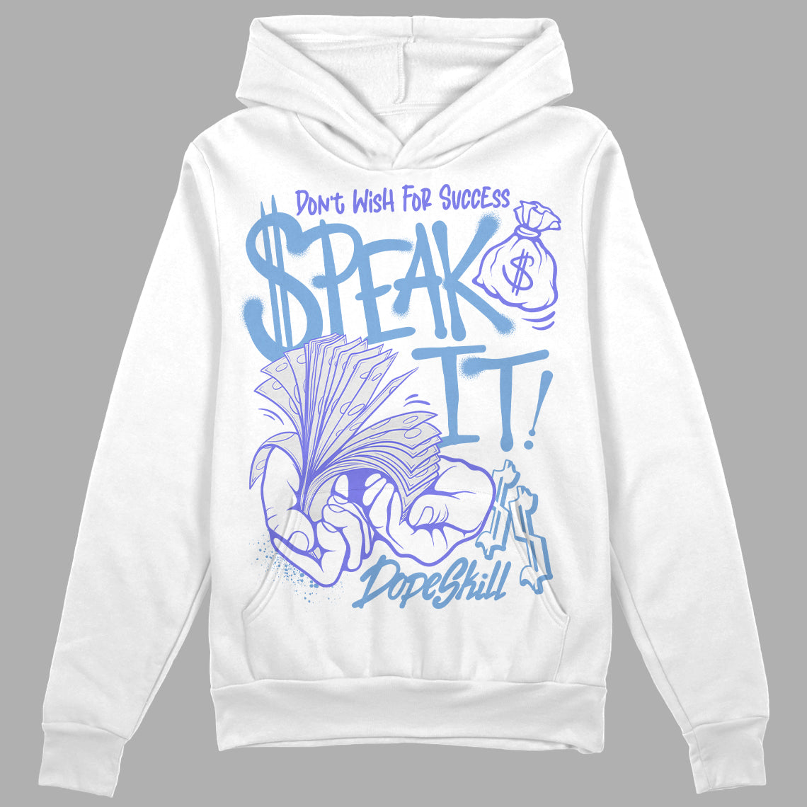 University Blue Collection DopeSkill Hoodie Sweatshirt Speak It Graphic