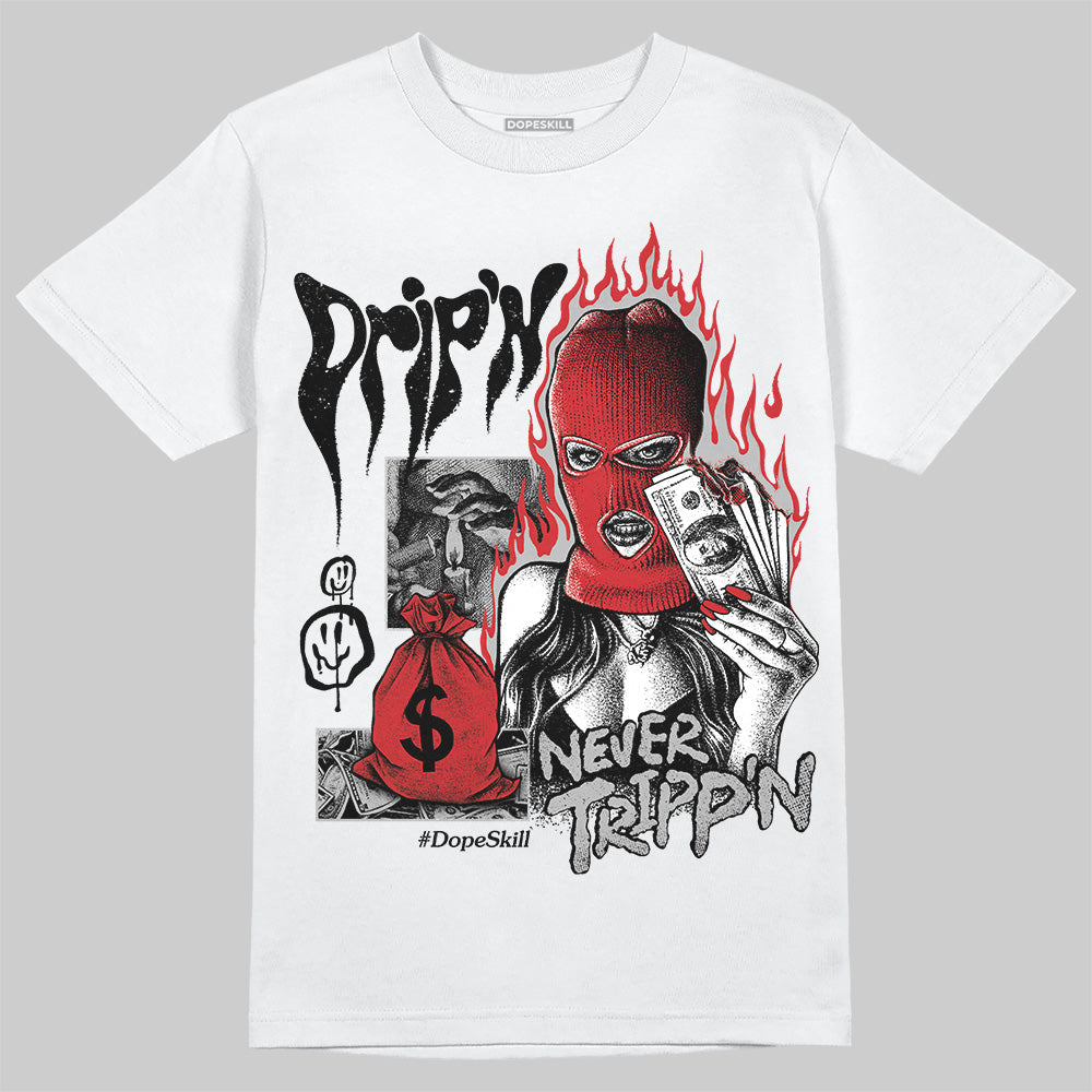Black Cement 3s DopeSkill T-Shirt Drip'n Never Tripp'n Graphic