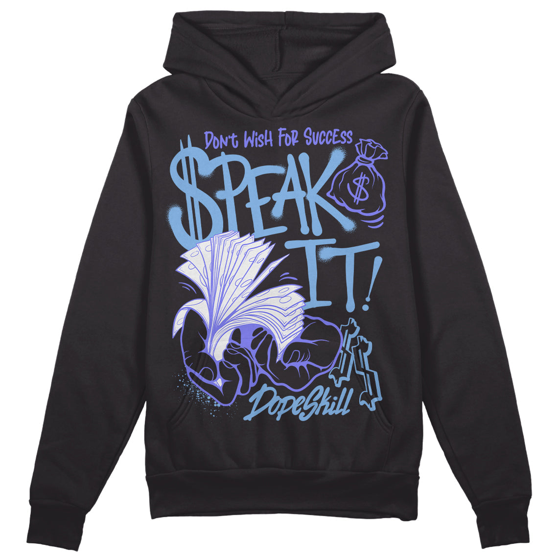 University Blue Collection DopeSkill Hoodie Sweatshirt Speak It Graphic