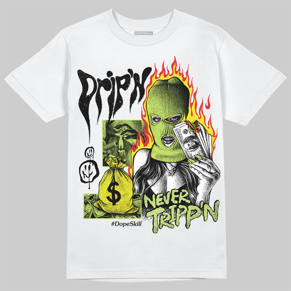 Bright Cactus 13s DopeSkill T-Shirt Drip'n Never Tripp'n Graphic